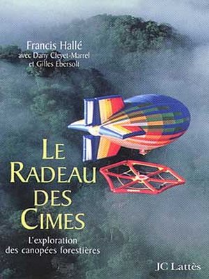 cover image of Le Radeau des Cimes